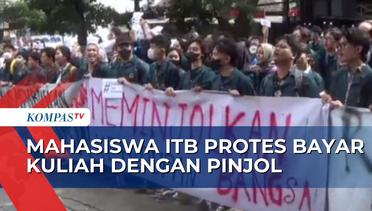 Mahasiswa ITB Unjuk Rasa Tolak Kebijakan Rektorat Soal Skema Pinjol untuk Bayar Uang Kuliah!