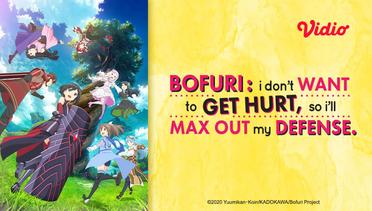 BOFURI: I Don't Want to Get Hurt, so I'll Max Out My Defense - Teaser