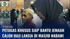 PPIH Siap Bantu Jemaah Calon Haji Lansia di Masjid Nabawi | Fokus