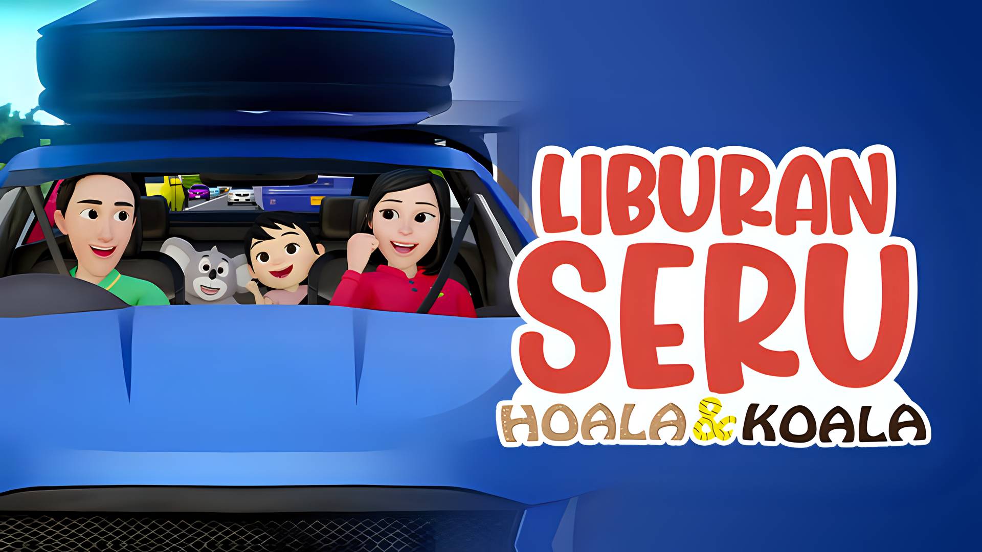 Hoala & Koala - Liburan Seru