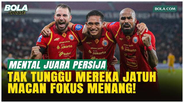 Mental Juara! Persija Ogah Berharap Persib dan Borneo Tergelincir