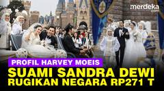 Sosok Harvey Moeis Suami Sandra Dewi, Pengusaha Kaya Bikin Negara Rugi Rp271 Triliun