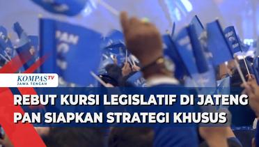 Rebut Kursi Legislatif di Jawa Tengah, PAN Siapkan Strategi Khusus