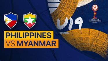 Full Match - Philippines vs Myanmar | AFF U-19 Championship 2022