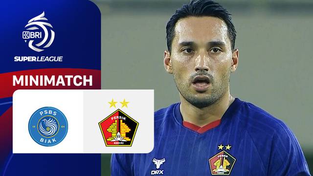 PSBS Biak vs PERSIK Kediri - Mini Match | BRI Super League 2025/26