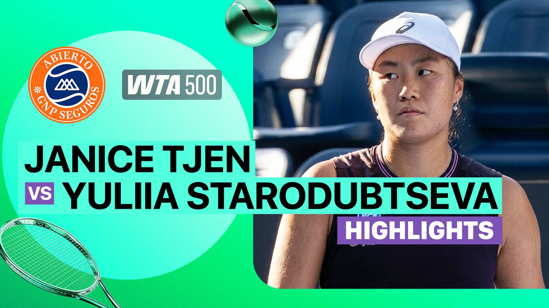 Janice Tjen vs Yuliia Starodubtseva - Round of 16 | WTA 500: Abierto GNP Seguros 2026