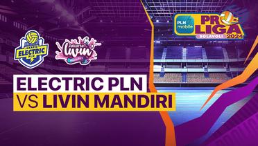 Putri: Jakarta Elektrik PLN vs Jakarta Livin Mandiri - Full Match | PLN Mobile Proliga 2024
