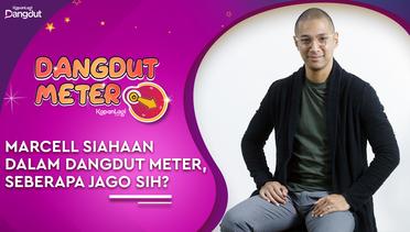 Marcell Siahaan dalam Dangdut Meter, Seberapa Jago Sih?