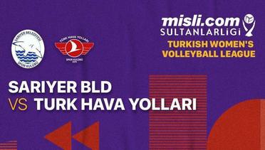 Full Match | Sariyer Bld. vs Turk Hava Yollari | Women's Turkish League