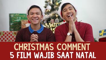 5 Film Wajib Saat Natal versi Christmas Comment