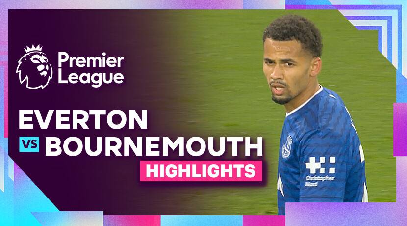 Everton vs AFC Bournemouth