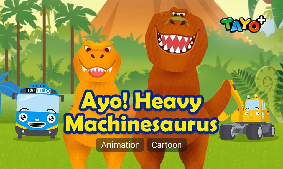 Tayo: Ayo! Heavy Machinesaurus