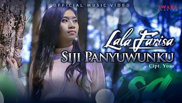 Lala Farisa - Siji Panyuwunku (Official Music Video)