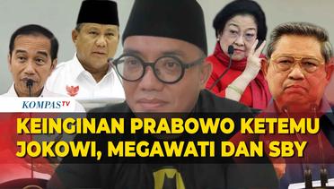 Dahnil Sampaikan Keinginan Prabowo Ketemu Jokowi, Megawati dan SBY Demi Indonesia