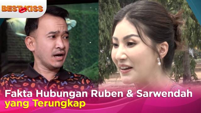 Fakta-fakta Perseteruan Ruben Onsu dan Sarwendah | Best Kiss