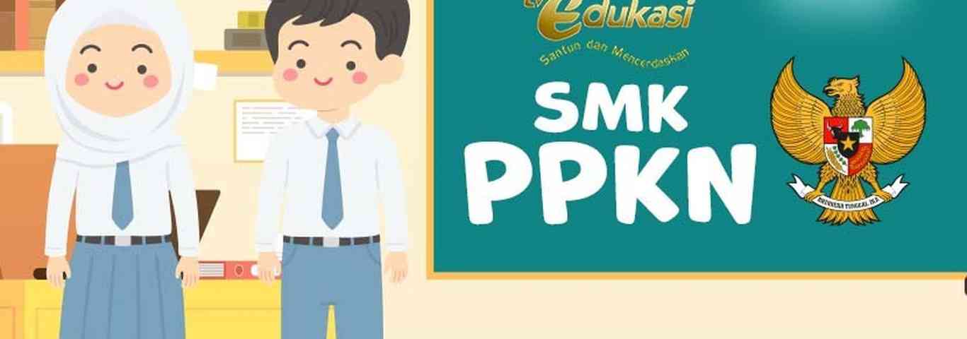 TV Edukasi - SMK - PPKN