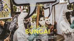 2018_LIP6AWARDS_LASKAR SUNGAI_SURABAYA