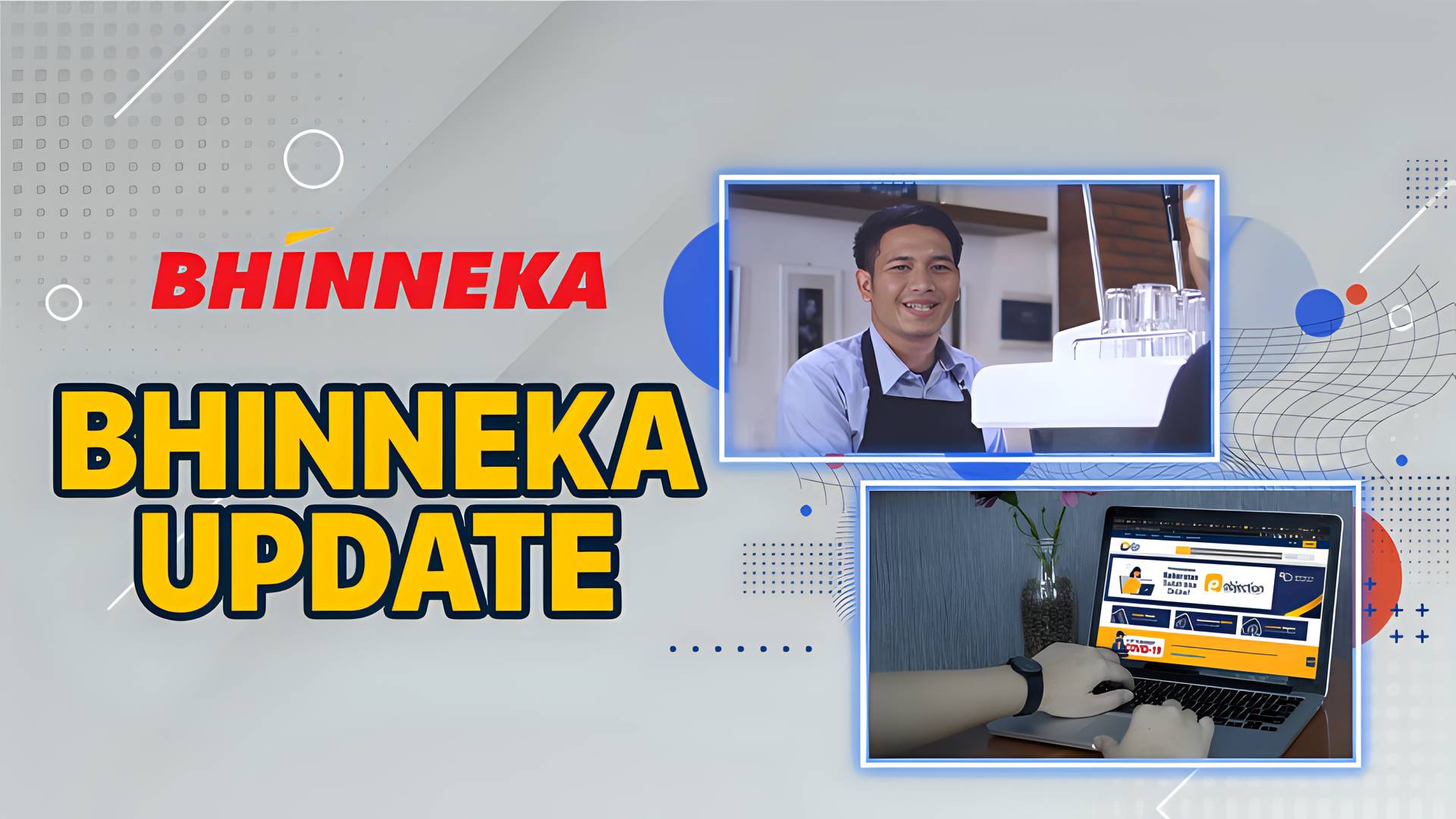 BhinnekaCom - Bhinneka Update