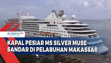 Kapal Pesiar MS Silver Muse Sandar Di Pelabuhan Makassar Bawa 547 Wisman Ke Makassar