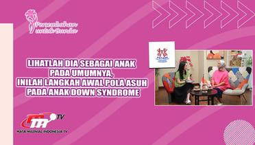 PUB | Pola Asuh Anak Down Syndrome
