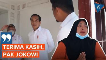 Tangis Warga Saat Jokowi Serahkan Bantuan Program Bedah Rumah