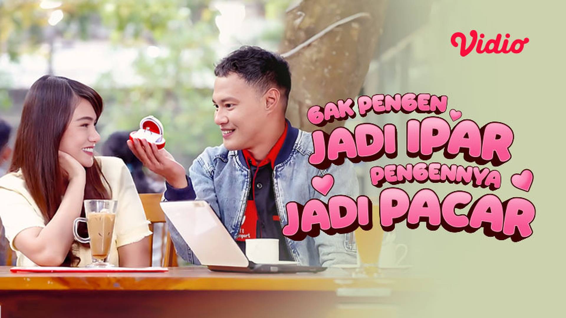 Gak Pengen Jadi Ipar Pengennya Jadi Pacar
