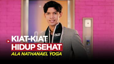 Kiat Hidup Sehat Ala Pemenang The New L-Men of the Year 2023, Nathanael Yoga