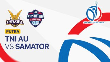 TNI AU vs Samator - Full Match | Piala Ketua Umum PBVSI 2025