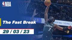 The Fast Break | Cuplikan Pertandingan - 29 Maret 2023 | NBA Regular Season 2022/23