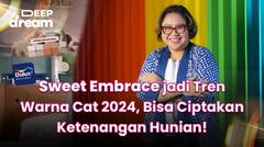Sweet Embrace jadi Tren Warna Cat 2024, Bisa Ciptakan Ketenangan Hunian!