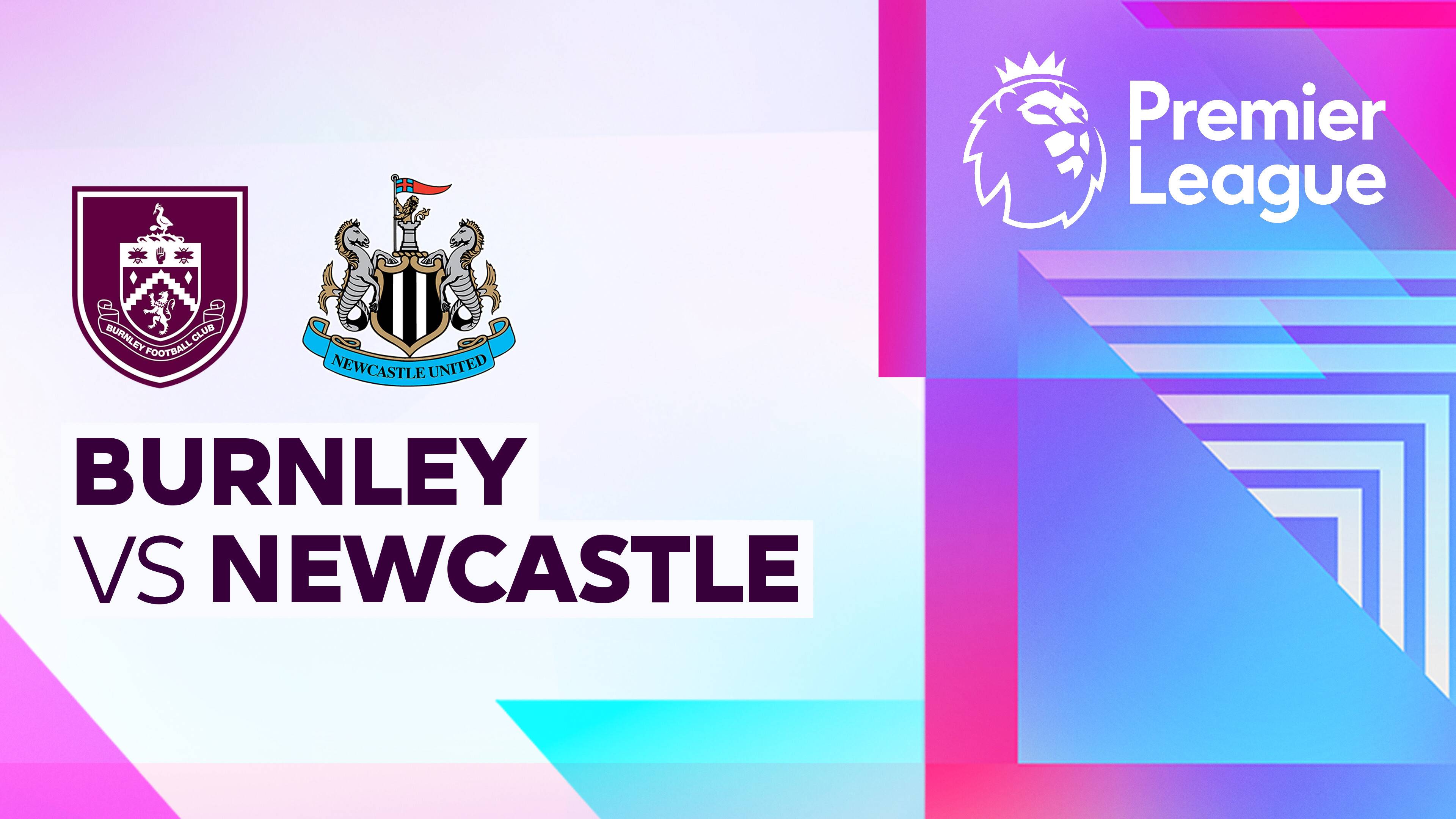 Burnley FC vs Newcastle United