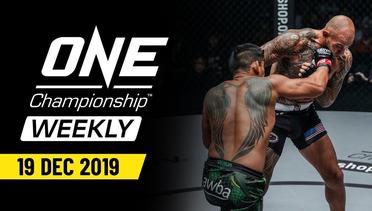 ONE Championship Weekly - 19 December 2019