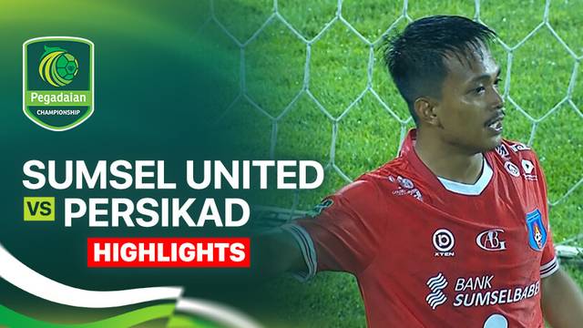 Sumsel United vs Persikad - Highlight | Pegadaian Championship 2025/26