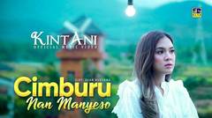 Kintani - Cimburu Nan Manyeso (Official Music Video)