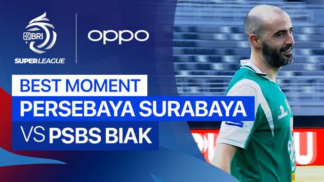 Best Moment PERSEBAYA Surabaya vs PSBS Biak | BRI Super League 2025/26
