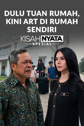 Dulu Tuan Rumah, Kini ART di Rumah Sendiri