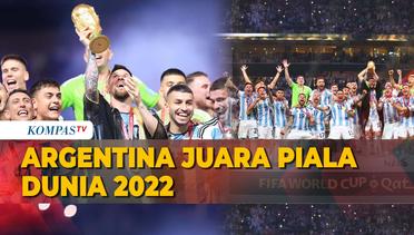Argentina Juara Piala Dunia 2022 Usai Adu Penalti dengan Prancis