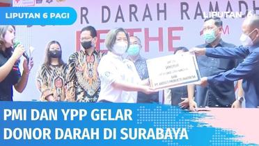 PMI Surabaya dan YPP SCTV Indosiar Gelar Donor Darah di Bulan Ramadan Selama 6 Hari | Liputan 6