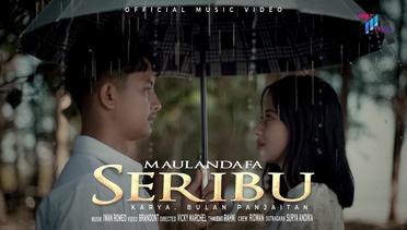 Maulandafa - Seribu (Official Music Video) Lagu Terbaru 2022