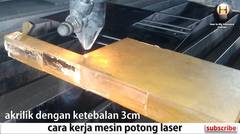 laser cutting - potong akrilik tebal menggunakan laser