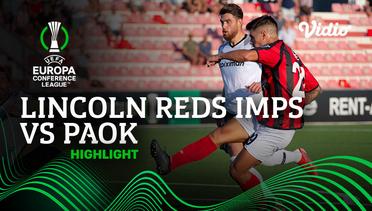 Highlight - Lincoln Red Imps vs Paok | UEFA Europa Conference League 2021/2022