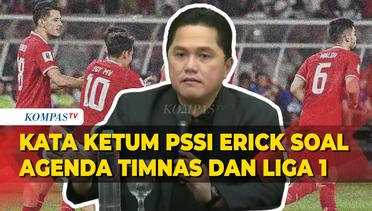 [FULL] Ketum PSSI Erick Thohir Bicara Agenda Timnas Indonesia dan Liga 1, hingga Singgung Mafia Bola