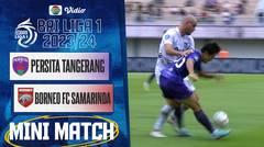 PERSITA Tangerang VS Borneo FC Samarinda - Mini Match | BRI Liga 1 2023/24
