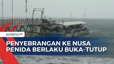 Cuaca Buruk dan Gelombang Tinggi, Penyebrangan ke Nusa Penida Berlaku Secara Buka-Tutup