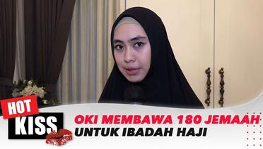 Oki Setiana Dewi Tinggalkan Anak-anak Untuk Ibadah Haji | Hot Kiss