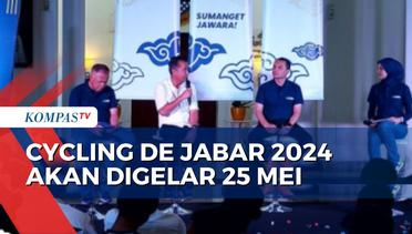 Hadir Kembali, Cycling De Jabar 2024 Usung Tema 'Sumaget Jawara'