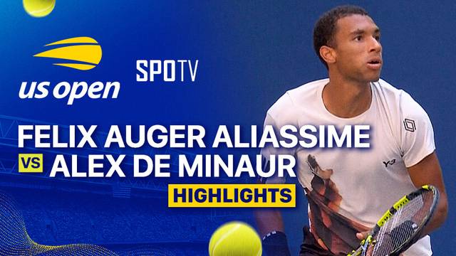 Felix Auger Aliassime vs Alex de Minaur - Highlight | US Open 2025