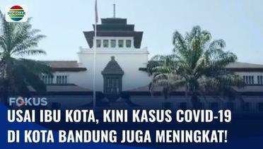 Terus Meningkat, Sejumlah 51 Warga Kota Bandung Terkonfirmasi Positif Covid-19 | Fokus