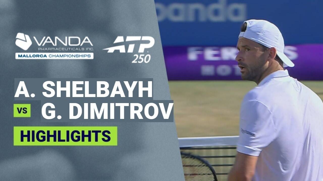 Abedallah Shelbayh vs Grigor Dimitrov - Round 2 | ATP 250: Vanda Pharmaceuticals Mallorca Championships 2026