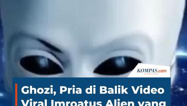 Ghozi, Pria di Balik Video Viral Imroatus Alien yang Sekarang Sudah Lulus